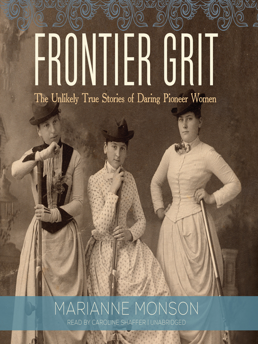 Title details for Frontier Grit by Marianne Monson - Wait list